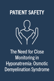 The Need for Close Monitoring in Hyponatremia: Osmotic Demyelination Syndrome (Claims Corner CME) - Activity ID 3196 Banner